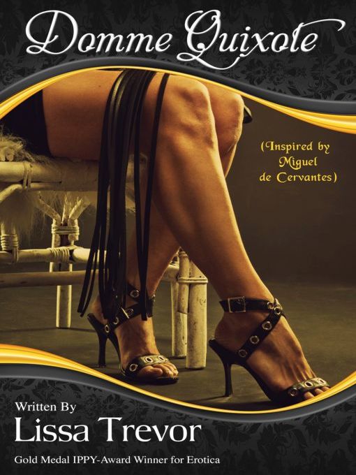 Title details for Domme Quixote by Lissa Trevor - Wait list